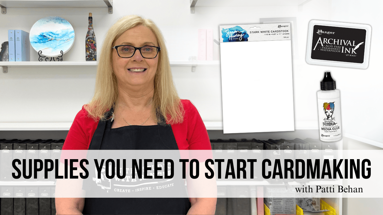 Supplies You Need to Start Cardmaking | Cardmaking 101 - Ep. 1