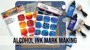 Alcohol Ink Mark Making