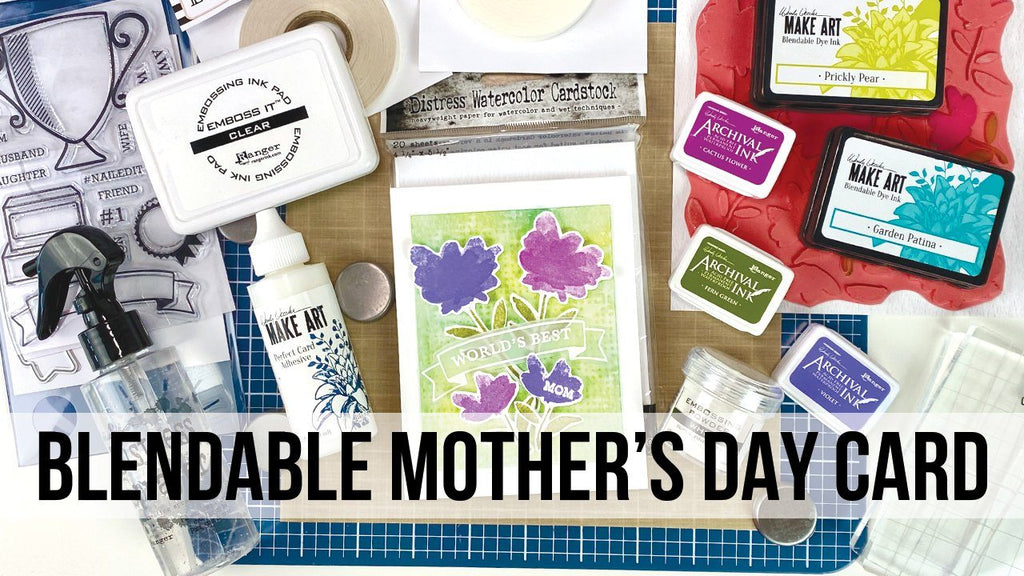 Blendable Mother's Day Card