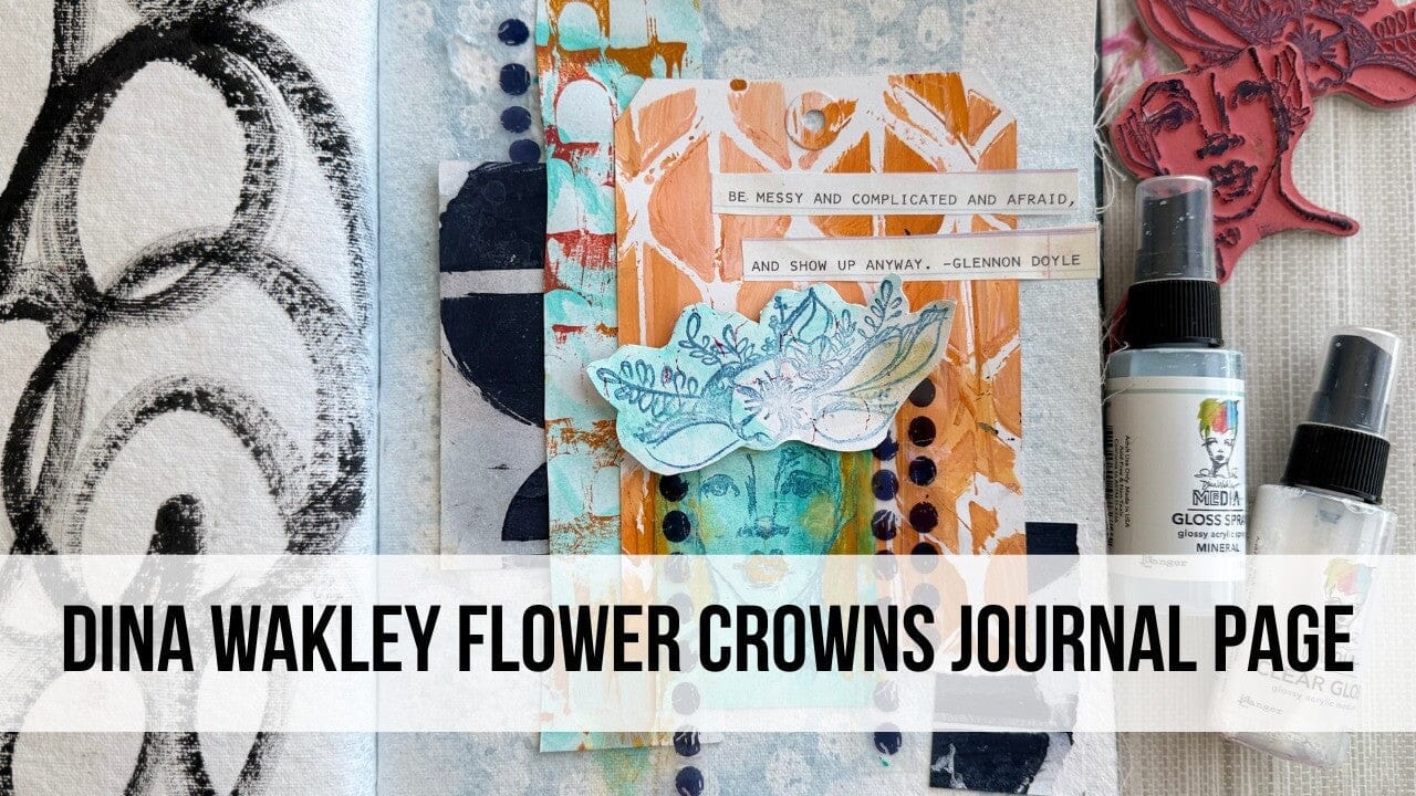 Dina Wakley MEdia Flower Crowns Journal Page