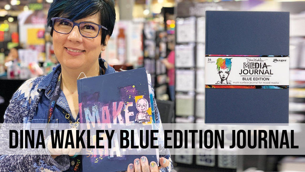 Dina Wakley MEdia Blue Edition Journal