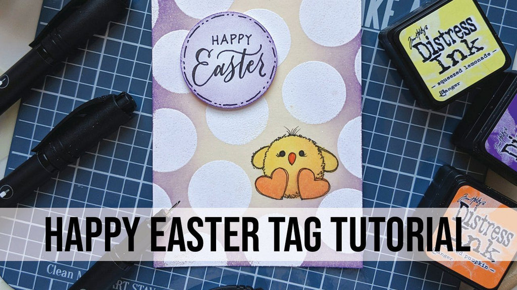 Happy Easter Craft Tag Tutorial