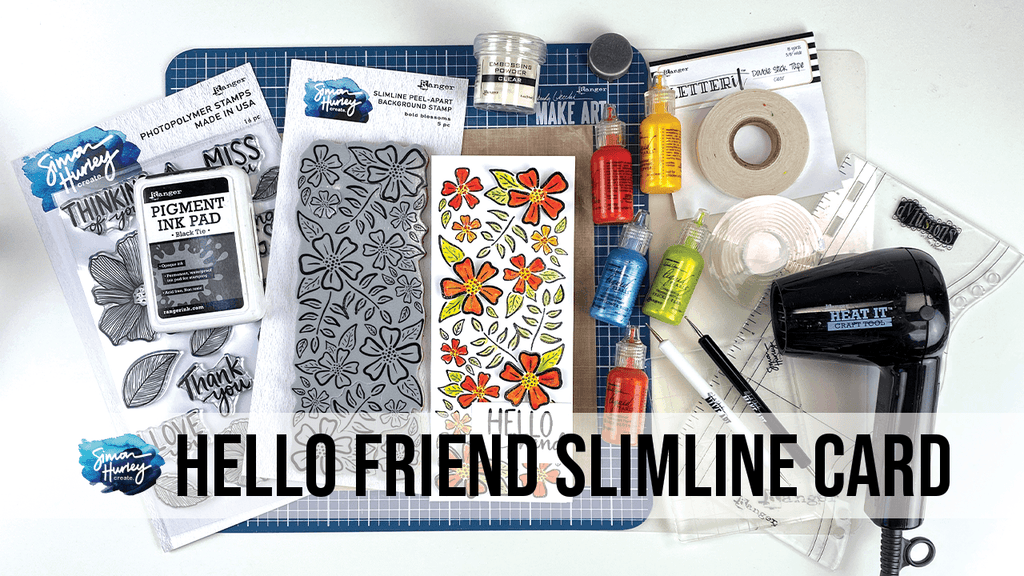 Hello Friend Slimline Card