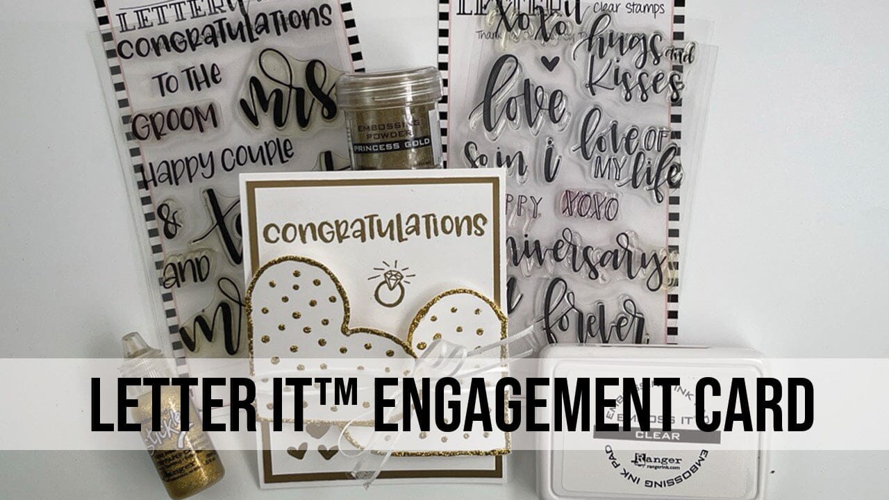 Ranger Letter It™ Engagement Card