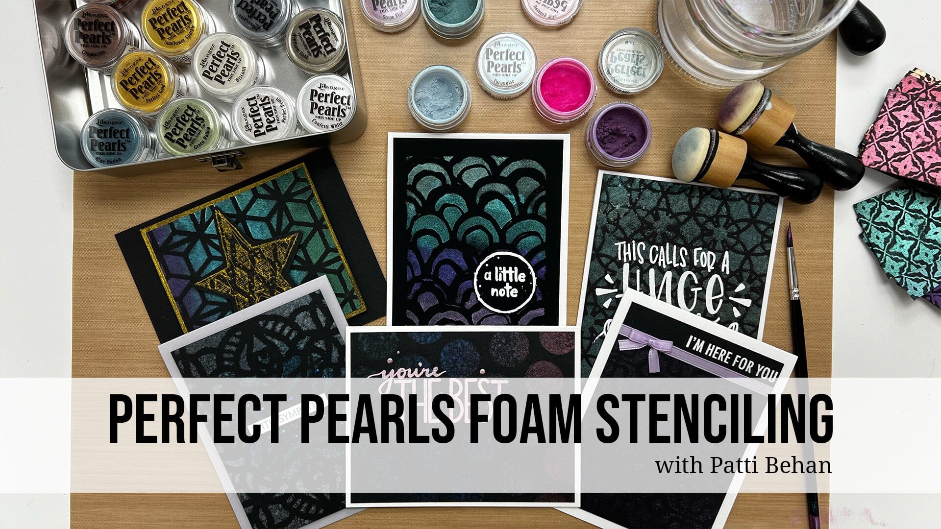 Perfect Pearls Foam Stenciling