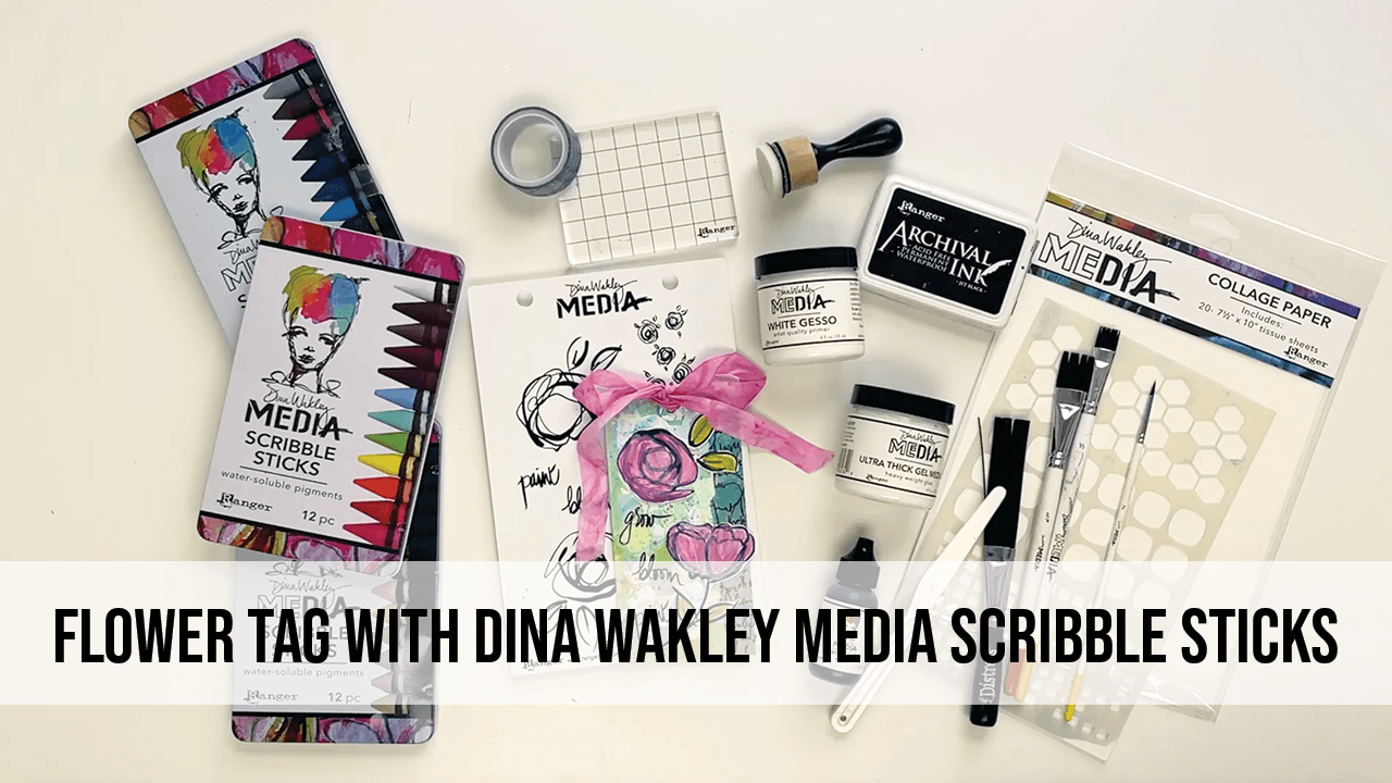 Flower Tag With Dina Wakley MEdia Scribble Sticks