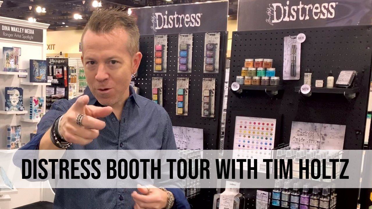 Creativation 2020 Tim Holtz Distress Booth Tour