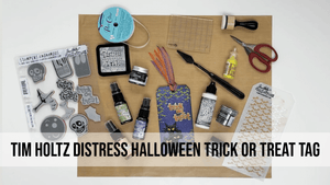 Tim Holtz Distress Halloween Trick or Treat Tag