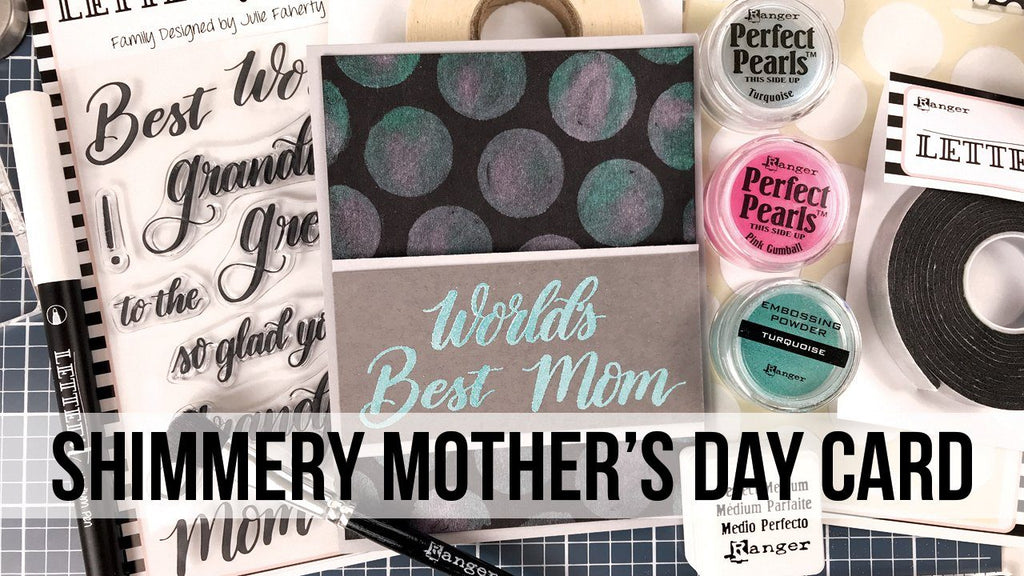 Shimmery DIY Mother's Day Card