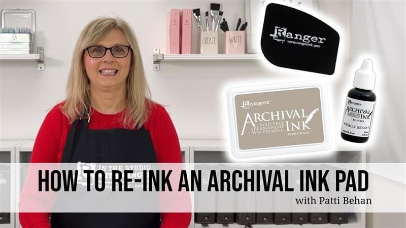 How to Re-ink an Archival Ink Pad with Ranger Archival Re-Inkers