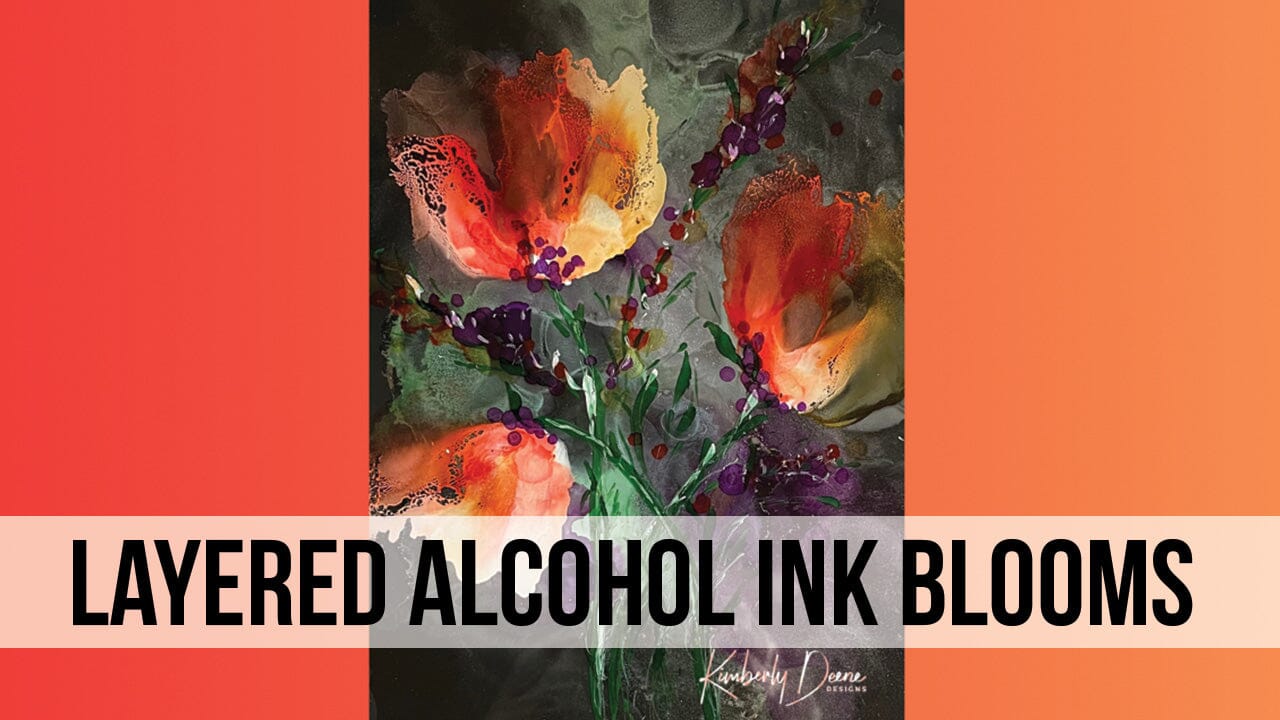Layered Alcohol Ink Blooms