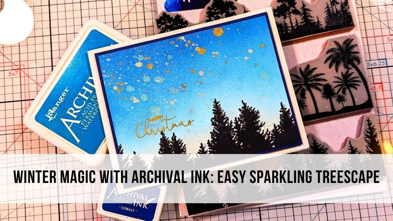 Winter Magic with Archival Ink: Easy Sparkling Treescape by Debbie Jenkins