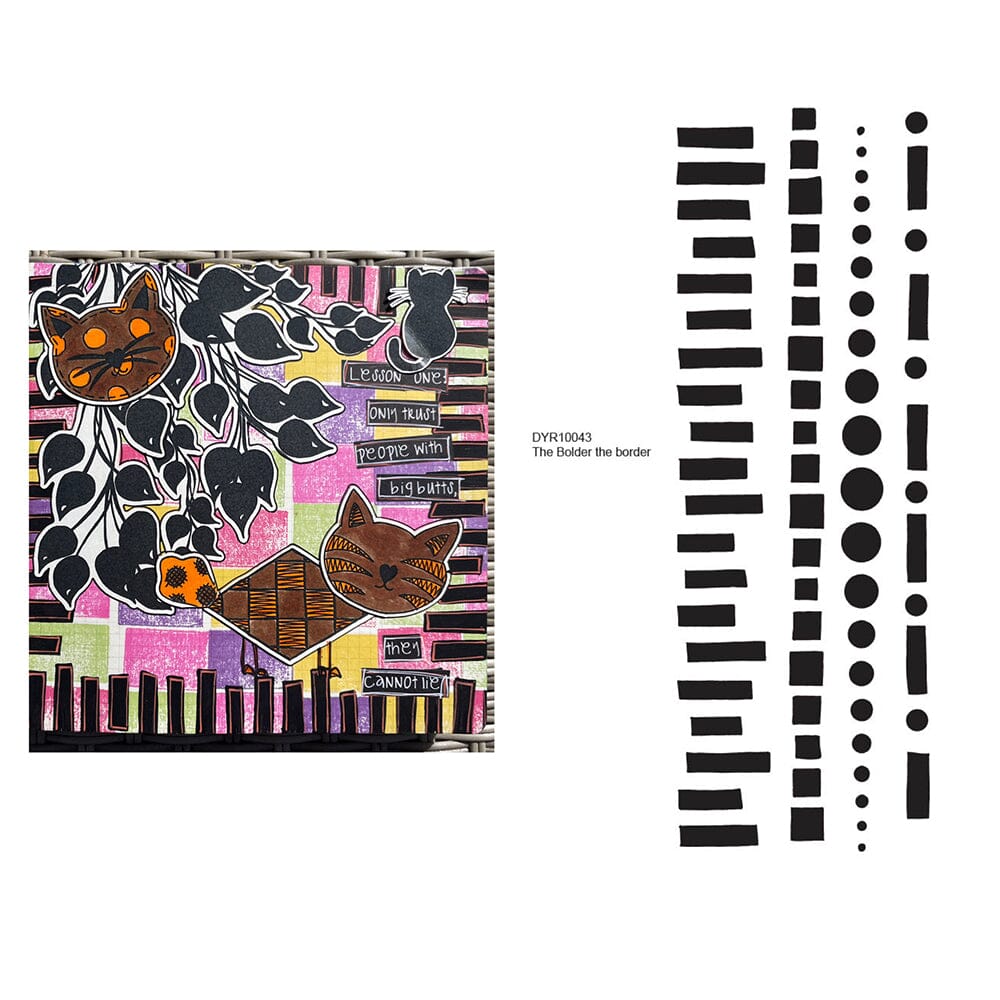 Dylusions Stampers Anonymous Cling Mount Stamp The Bolder the Border Stamps Dylusions 