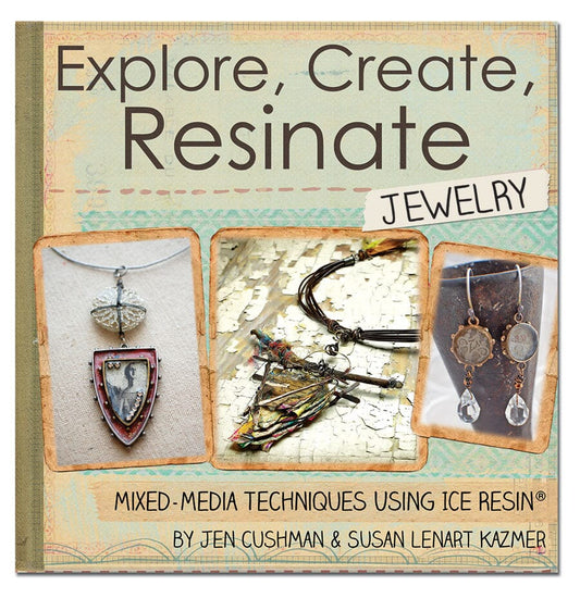 ICE ResinÂ® Explore, Create, Resinate Jewelry Book Tools & Accessories ICE ResinÂ® 
